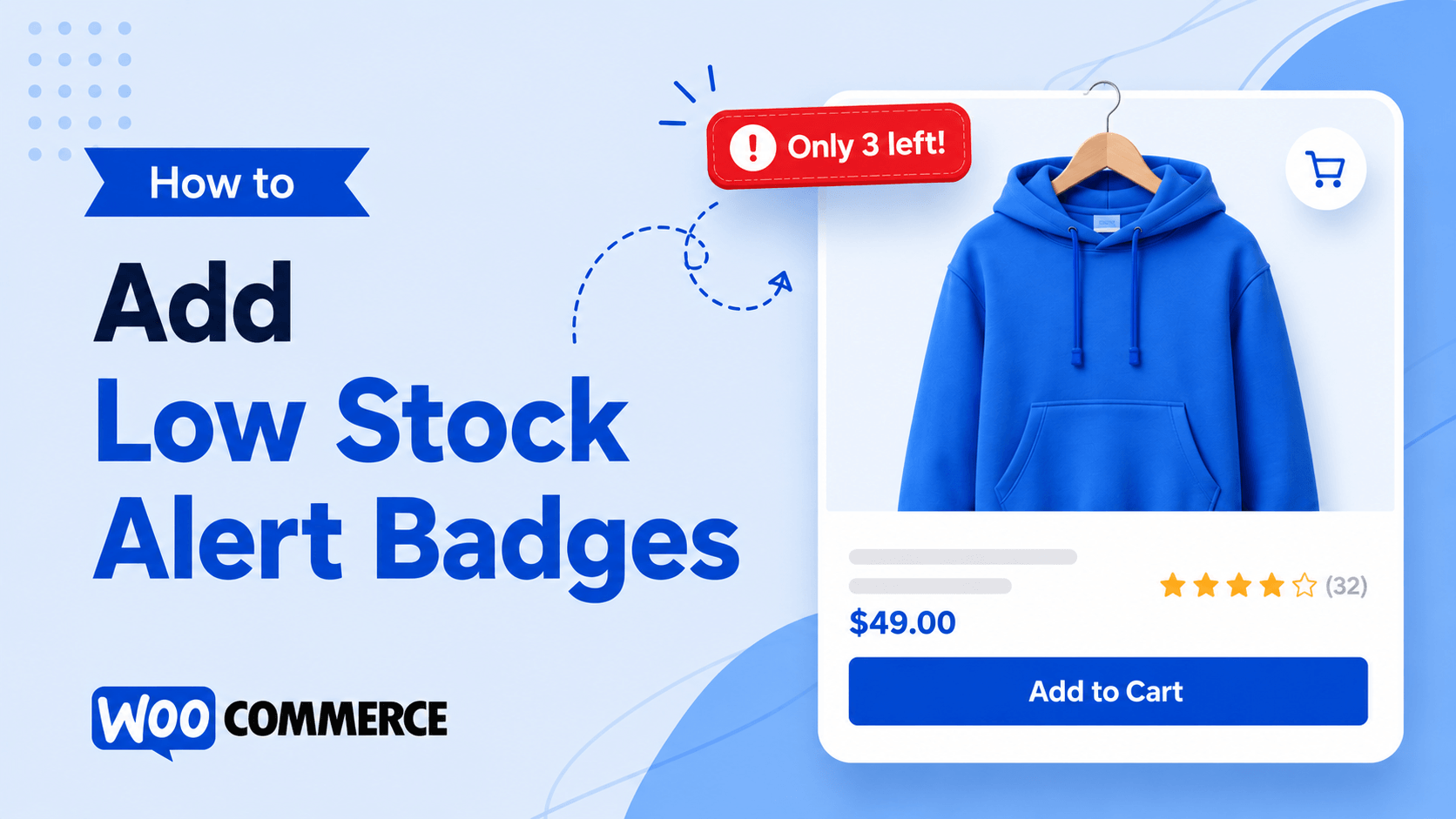 How to Add Low Stock Alert Badges in WooCommerce