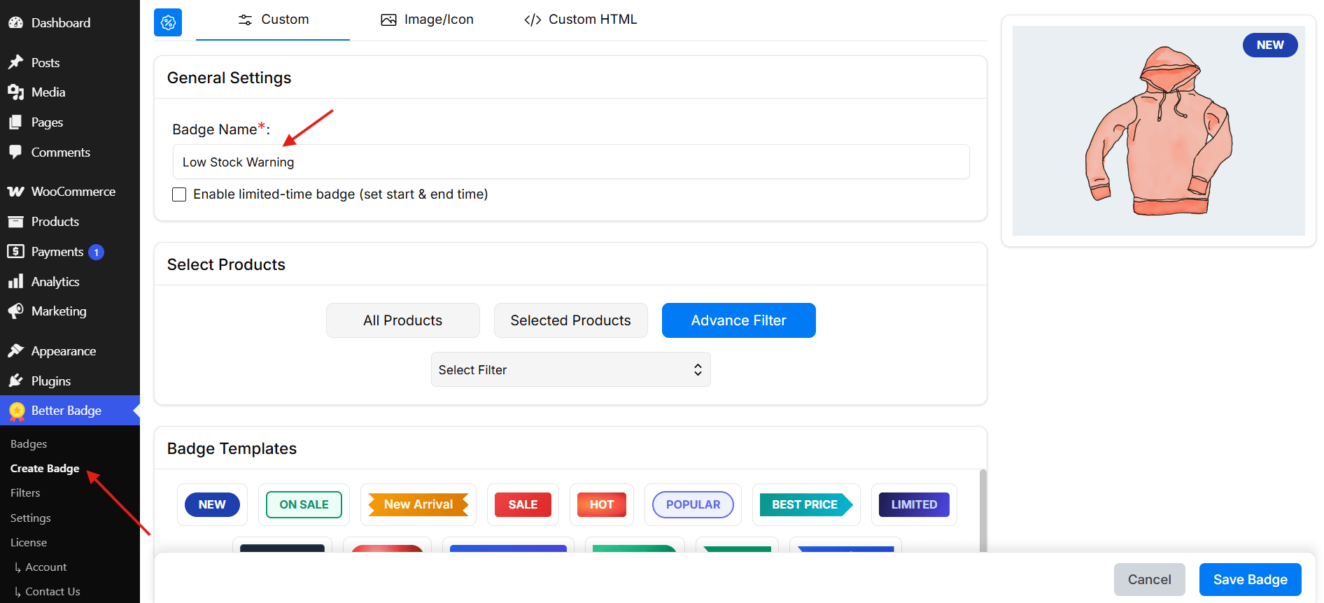 Creating a new low stock badge in Better Badge, named Low Stock Warning